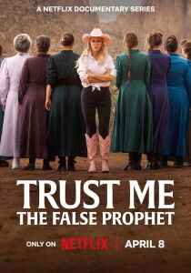 Trust Me - Il falso profeta streaming