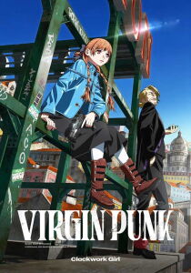 Virgin Punk - Clockwork Girl [CORTO] [Sub-ITA] streaming