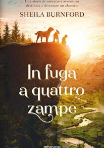 In fuga a quattro zampe streaming