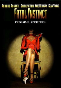 Fatal Instinct – Prossima apertura streaming