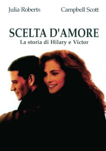 Scelta d’amore – La storia di Hilary e Victor streaming