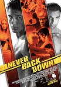 Never Back Down - Mai arrendersi streaming