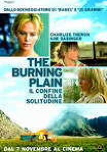 The Burning Plain - Il confine della solitudine streaming