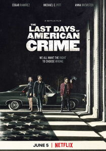 The Last Days of American Crime streaming