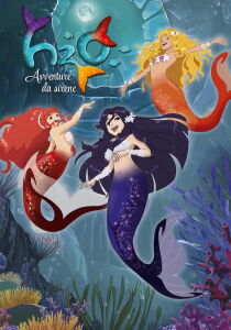 H2O - Avventure da sirene streaming