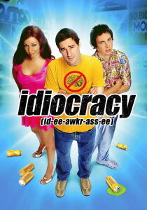 Idiocracy streaming