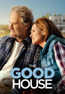 The Good House streaming