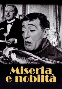 Miseria e nobiltà streaming