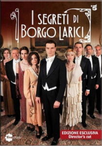 I segreti di Borgo Larici streaming