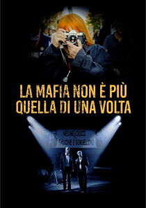 La mafia non è più quella di una volta streaming