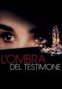 L'ombra del testimone streaming