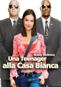 Una teenager alla Casa Bianca streaming