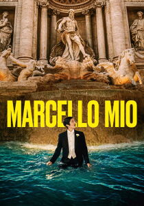 Marcello mio streaming