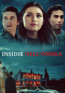 Insidie nell'ombra streaming