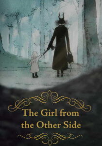 The Girl from the Other Side [Sub-ITA] streaming