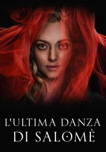 L’ultima danza di Salomè streaming