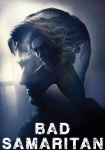 Bad Samaritan streaming