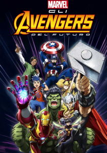 Gli Avengers del Futuro [Sub-ITA] streaming