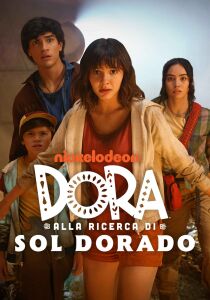 Dora alla ricerca di Sol Dorado streaming