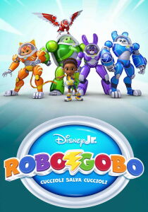 Robogobo - Cuccioli salva Cuccioli streaming
