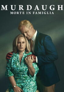 Murdaugh - Morte in famiglia streaming
