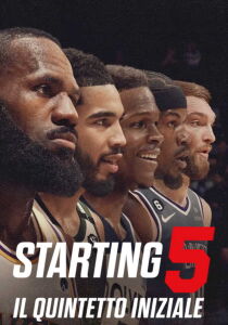 Starting 5 - Il quintetto iniziale streaming
