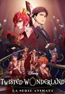Disney Twisted-Wonderland - The Animation [Sub-ITA] streaming