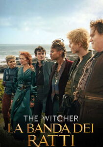 The Witcher - La banda dei Ratti streaming