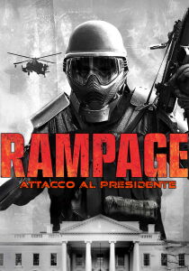 Rampage - Attacco al presidente streaming