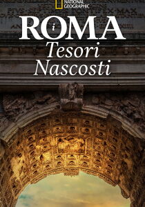 Roma - I tesori nascosti streaming