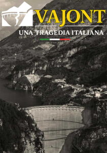 Vajont - Una tragedia italiana streaming