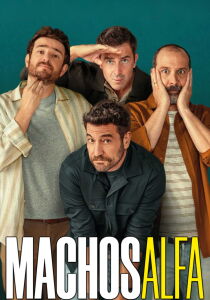 Machos Alfa streaming