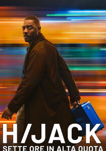 Hijack - Sette ore in alta quota streaming