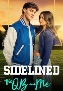 Sidelined: The QB and Me streaming