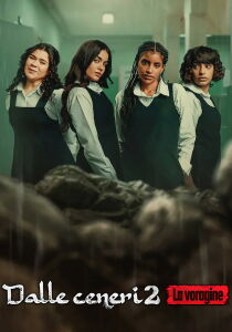 Dalle ceneri 2 - La voragine streaming