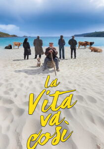 La vita va così streaming