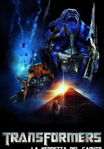 Transformers - La vendetta del caduto streaming