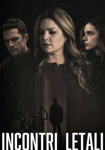 Incontri letali streaming