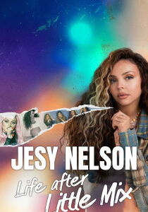 Jesy Nelson: Life After Little Mix [Sub-ITA] streaming