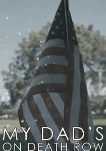 My Dad's On Death Row [Sub-ITA] streaming