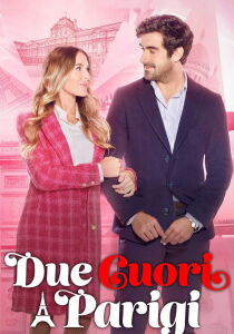 Due cuori a Parigi streaming