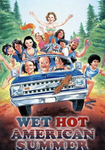 Wet Hot American Summer streaming