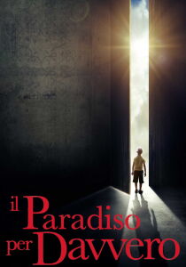 Il Paradiso per davvero streaming