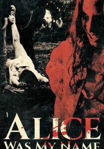 Alice Was My Name streaming