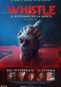 Whistle - Il richiamo della morte streaming