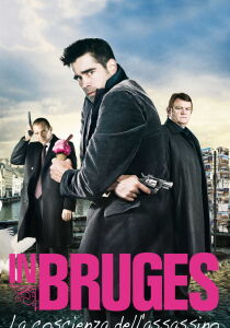 In Bruges - La coscienza dell’assassino streaming