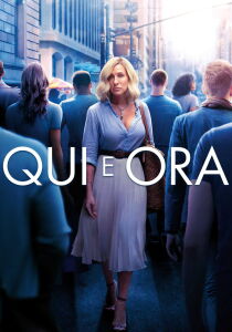 Qui ed Ora – Here and Now streaming
