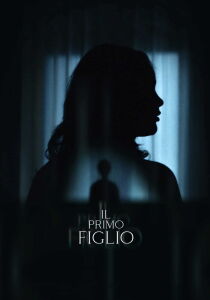 Il primo figlio streaming