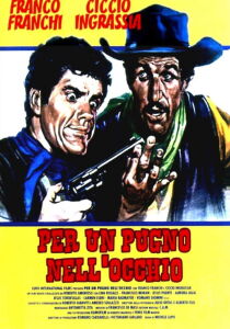 Per un pugno nell'occhio streaming