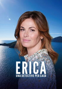Erica - Una detective per caso streaming
